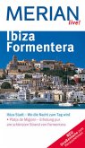 Ibiza, Formentera. [Ibiza-Stadt - wo die Nacht zum Tag wird ; Platja de Migjorn - Erholung pur am schönsten Strand von Formentera ; neu, Straßenkarte zum Herausnehmen].