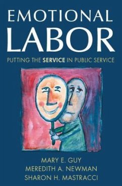 Emotional Labor - Guy, Mary E; Newman, Meredith A; Mastracci, Sharon H