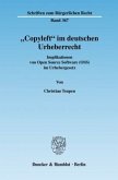 &quote;Copyleft&quote; im deutschen Urheberrecht