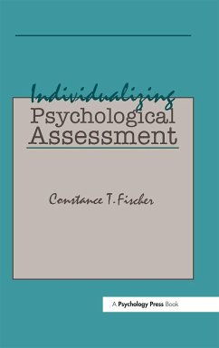 Individualizing Psychological Assessment - Fischer, Constance T