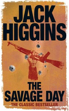 The Savage Day - Higgins, Jack