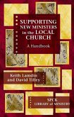 Supporting New Ministers in the Local Church