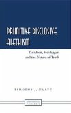 Primitive Disclosive Alethism