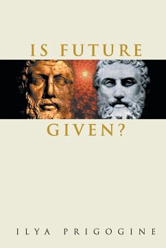 IS FUTURE GIVEN? - Ilya Prigogine