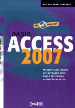 Access 2007 Basis, m. CD-ROM - Hunger, Lutz; Urban, Georg