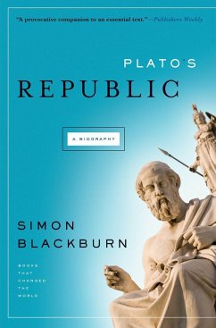 Plato's Republic: A Biography - Blackburn, Simon