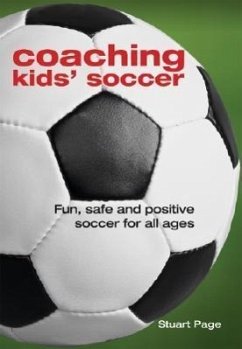 Coaching Kids' Soccer - Page, Stuart