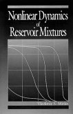 Nonlinear Dynamics of Reservoir Mixtures