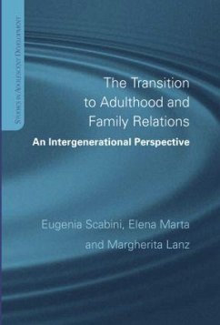 The Transition to Adulthood and Family Relations - Scabini, Eugenia; Marta, Elena; Lanz, Margherita