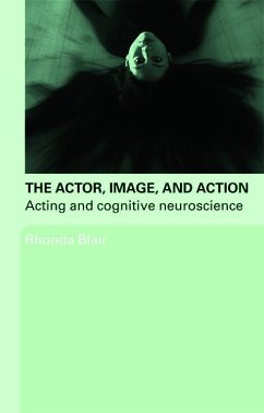 The Actor, Image, and Action - Blair, Rhonda