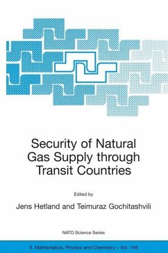 Security of Natural Gas Supply through Transit Countries - Hetland, Jens / Gochitashvili, Teimuraz (Hgg.)