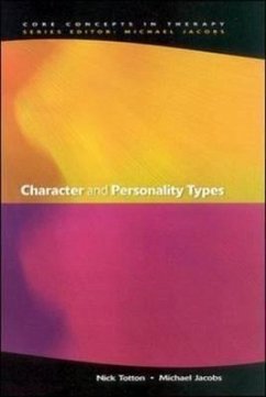 Character and Personality Types - Totton, Nick; Jacobs, Michael