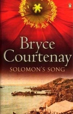 Solomon's Song. Bryce Courtenay - Courtenay, Bryce