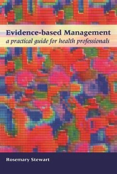 Evidence-Based Management - Stewart, Rosemary