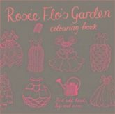 Rosie Flo's Garden Colouring Book