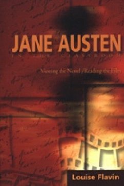 Jane Austen in the Classroom - Flavin, Louise