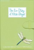 Eco-Diary of Kiran Singer