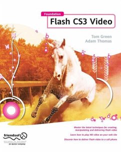 Foundation Flash CS3 Video - Thomas, Adam;Green, Tom