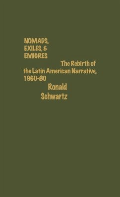 Nomads, Exiles, & Emigres - Schwartz, Ronald