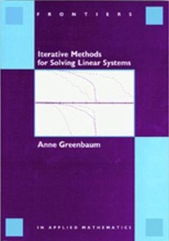 Iterative Methods for Solving Linear Systems - Greenbaum, Anne