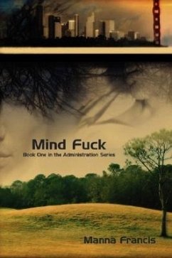 Mind Fuck - Francis, Manna