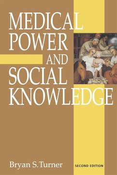 Medical Power and Social Knowledge