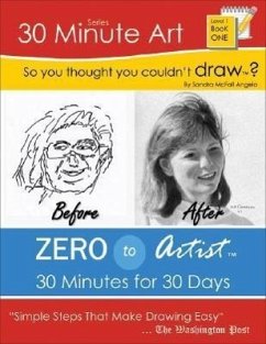 So You Thought You Couldn't Draw?: Draw 101 Home Study Course Workbook: Level 101 - Angelo, Sandra McFall