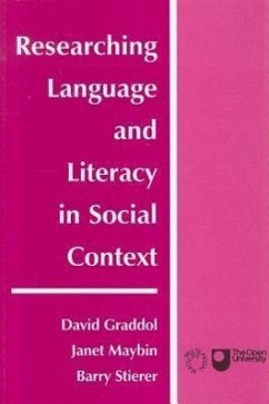 Researching Language and Literacy in Social Context