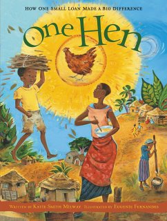 One Hen - Milway, Katie Smith