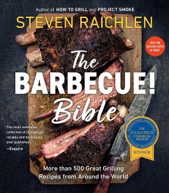 The Barbecue Bible. 10th Anniversary Edition - Raichlen, Steven