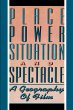 Place, Power, Situation and Spectacle - Bild 1
