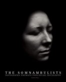 The Somnambulists: Photographic Portraits from Before Photography