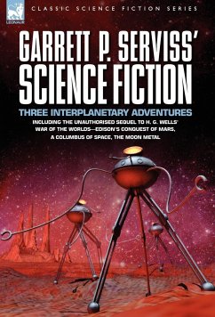 Garrett P. Serviss' Science Fiction - Serviss, Garrett Putman