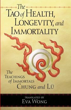 Cover The Tao of Health, Longevity, and Immortality