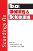 Soundings on Race, Identity and Belonging