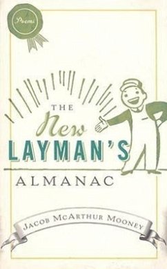 The New Layman's Almanac - Mooney, Jacob McArthur