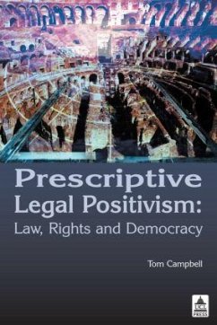 Prescriptive Legal Positivism - Campbell, Tom