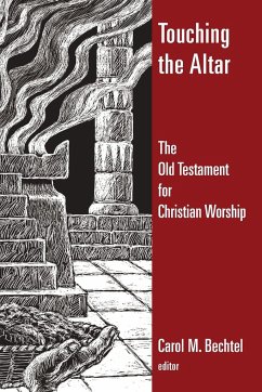 Touching the Altar - Bechtel, Carol M