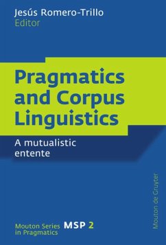 Pragmatics and Corpus Linguistics - Romero-Trillo, Jésus (Hrsg.)