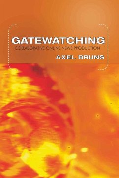 Gatewatching - Bruns, Axel