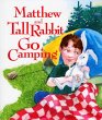 Matthew and Tall Rabbit Go Camping - Bild 1