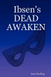 Ibsen's DEAD AWAKEN - Bild 1