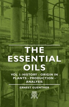 The Essential Oils - Vol 1 - Guenther, Ernest