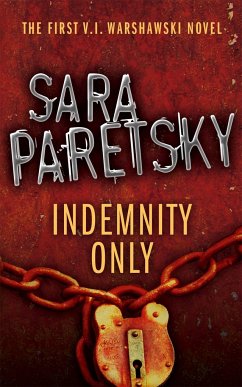 Indemnity Only - Paretsky, Sara