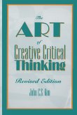 The Art of Creative Critical Thinking