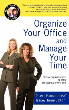 Organize Your Office and Manage Your Time