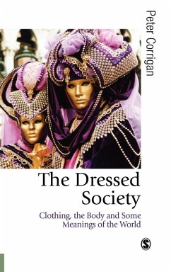 The Dressed Society - Corrigan, Peter