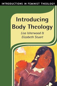 Introducing Body Theology - Stuart, Elizabeth; Isherwood, Lisa