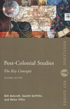 Post-Colonial Studies - Ashcroft, Bill; Griffiths, Gareth; Tiffin, Helen