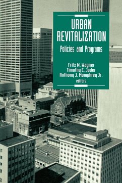 Urban Revitalization - Wagner, Fritz W. / Joder, Timothy E. / Mumphrey, Anthony J. (eds.)